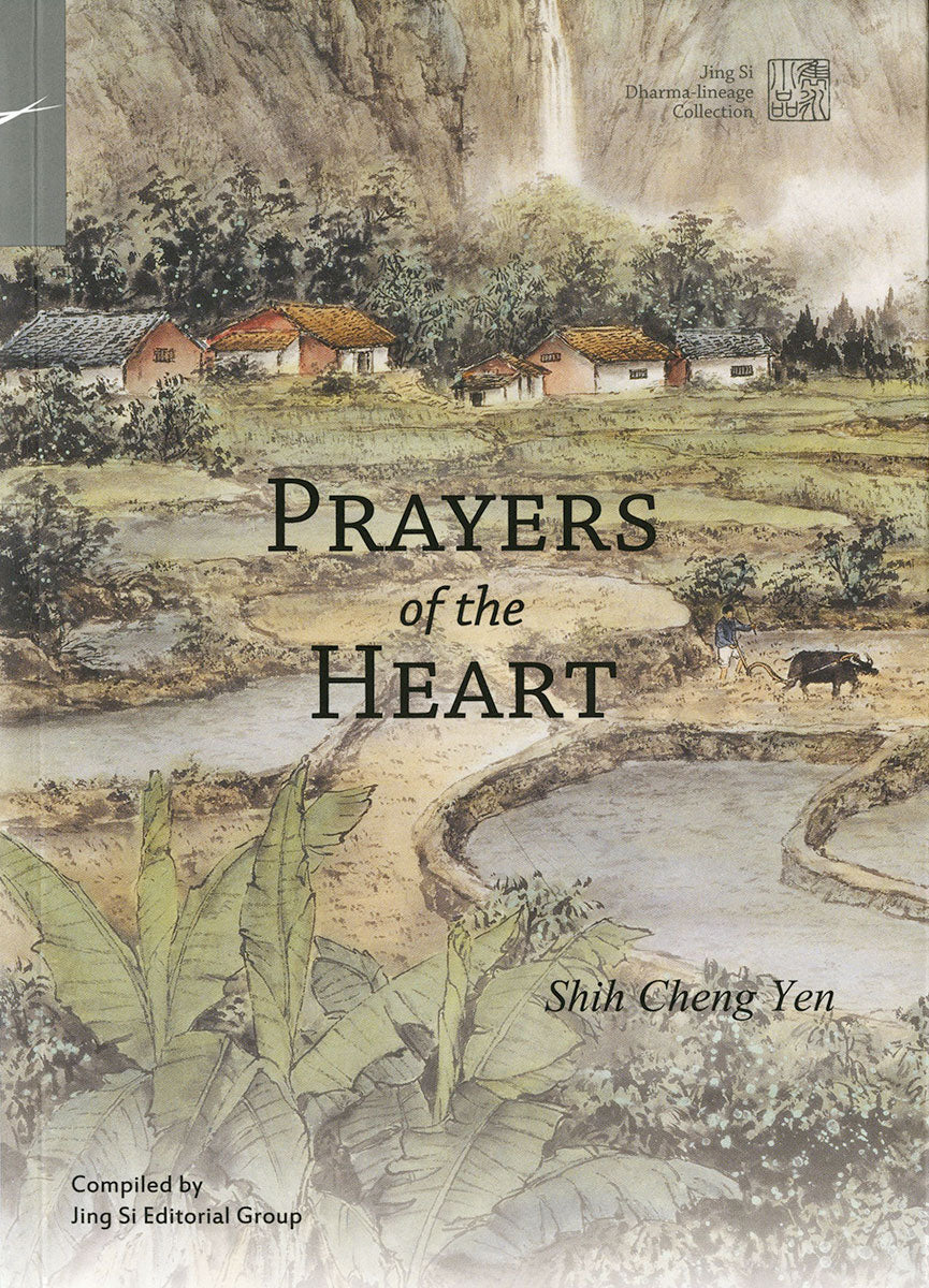 Prayers of the Heart - Jing Si Books & Cafe